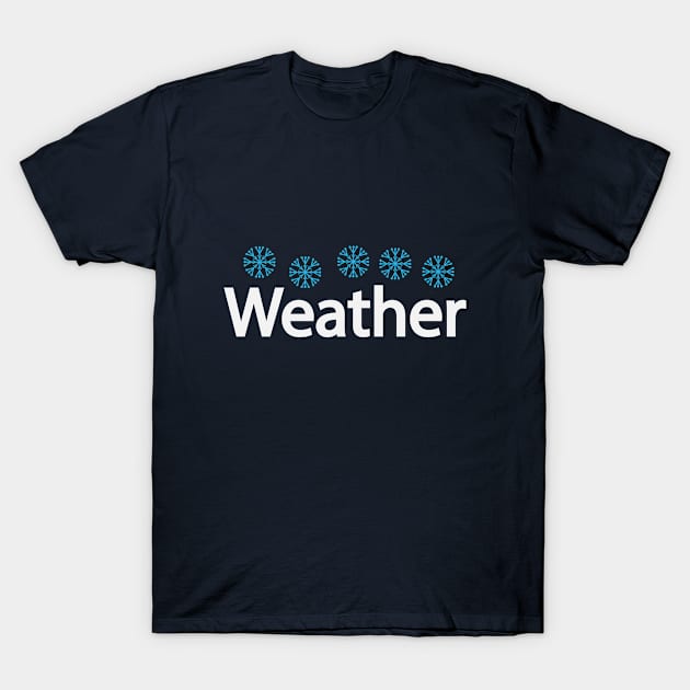 Cold weather artistic typography design T-Shirt by CRE4T1V1TY